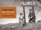 Folgueroles, batecs d'un poble Folgueroles, batecs d'un poble