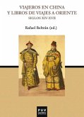 Viajeros en China y libros de viajes a Oriente, siglos XIV-XVII
