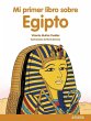 Mi primer libro sobre Egipto - Bild 1