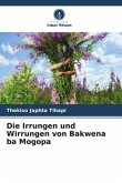 Die Irrungen und Wirrungen von Bakwena ba Mogopa
