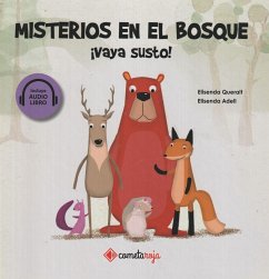 Misterios en el bosque : ¡vaya susto! - Queralt Monsó, Elisenda