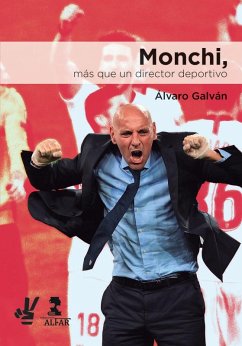 Cover Monchi, más que un director deportivo