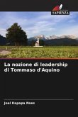 La nozione di leadership di Tommaso d'Aquino