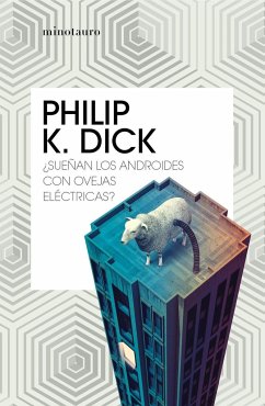 ¿Sueñan los androides con ovejas eléctricas? - Dick, Philip K.