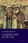 La qüestió xueta surt de l'illa