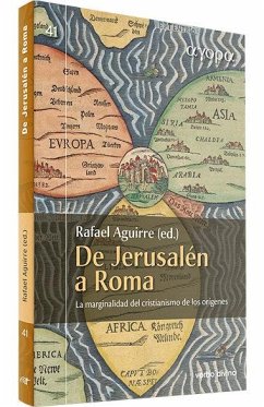Cover De Jerusalén a Roma : la marginalidad del cristianismo de los orígenes