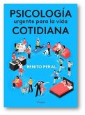 PSICOLOG?A URGENTE PARA LA VIDA COTIDIANA PSICOLOG?A URGENTE PARA LA VIDA COTIDIANA