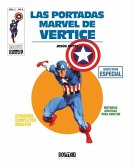 Las Portadas Marvel de Vertice Vol. 2 Las Portadas Marvel de Vertice Vol. 2