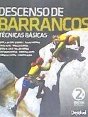 Descenso de barrancos, técnicas básicas