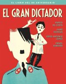 El gran dictador : el libro del 80 aniversario