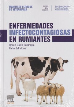 Enfermedades infectocontagiosas en rumiantes : manuales clínicos de veterinaria - Galán Rodríguez, Alba; García Bocanegra, Ignacio; Zafra Leva, Rafael