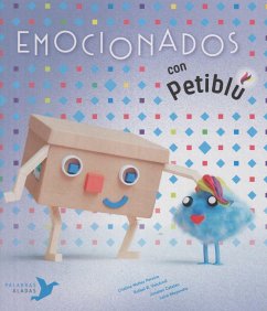 Emocionados con Petiblú - Núñez Pereira, Cristina; Valcárcel, Rafael R.