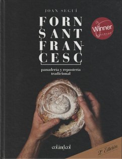 Forn Sant Francesc : panadería y repostería tradicional - Néstore, Ángelo; Seguí Felipe, Joan