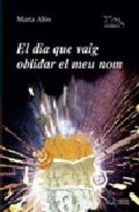 Cover El día que vaig oblidar el meu nom