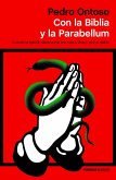 Con la Biblia y la Parabellum: Cuando la Iglesia vasca ponía una vela a Dios y otra al diablo