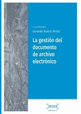 La gestión del documento de archivo electrónico