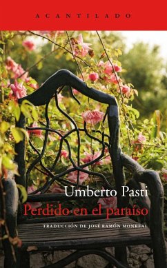 Perdido en el paraíso - Pasti, Umberto