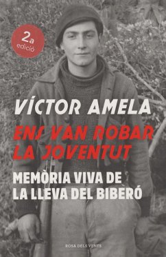 Ens van robar la joventut : memòria viva de la Lleva del biberó - Amela, Víctor-M.