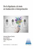 De la hipótesis a la tesis en traducción e interpretación