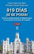 919 días ¡sí se podía! : cómo el... - Bild 1