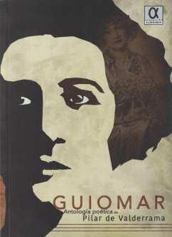 Guiomar : antología poética de Pilar Valderrama - Valderrama, Pilar de