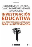 Investigación educativa : una competencia profesional para la intervención