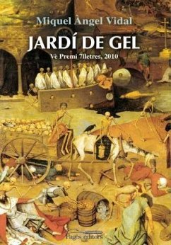 Jardi de gel - Vidal, Miquel Àngel