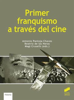 Primer franquismo a través del cine Cover Primer franquismo a través del cine