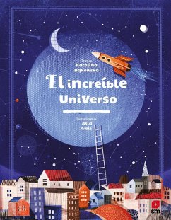 El increíble universo - Bakowska, Karolina