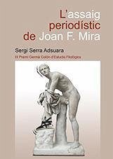 L'assaig periodístic de Joan F. Mira - Serra Adsuara, Sergi