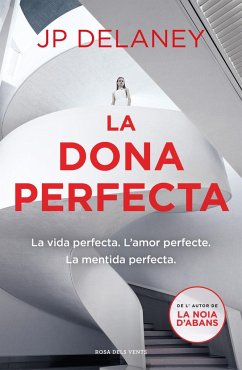 La dona perfecta - Delaney, J. P.