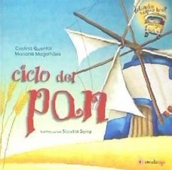 Ciclo del pan - Quental, Cristina; Magalhaes, Mariana