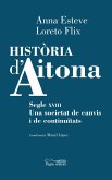 Història d'Aitona : Segle XVIII. Una societat de canvis i de continuïtats