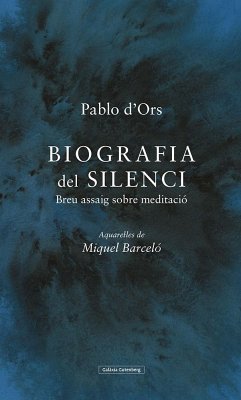 Biografia del silenci - Barceló, Miquel; Ors, Pablo d'