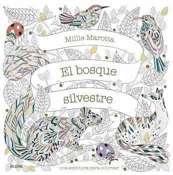 El bosque silvestre : una aventura para colorear