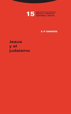 Jesús y el judaísmo - Sanders, E. P.
