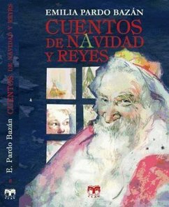 Cuentos de Navidad y Reyes - Pardo Bazán, Emilia
