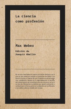 La ciencia como profesión - Weber, Max; Abellán, Joaquín