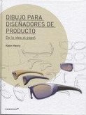 Dibujo para diseñadores de productos de la idea al papel Dibujo para diseñadores de productos de la idea al papel