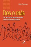 Dos o más Dos o más