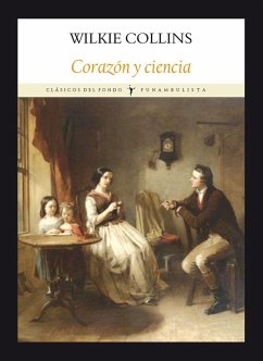 Corazón y ciencia - Collins, Wilkie