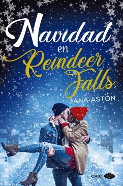 Navidad En Reindeer Falls - Aston, Jana