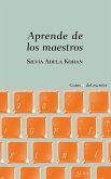 Aprende de los maestros Aprende de los maestros