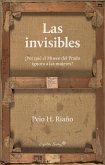 Las invisibles : por qué el Museo del Prado ignora a las mujeres