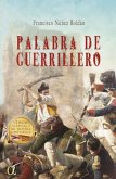 Palabra de guerrillero