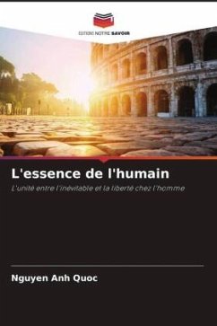 L'essence de l'humain - Quoc, Nguyen Anh