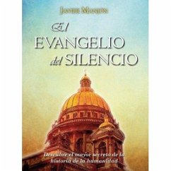 El evangelio del silencio - Manjón, Javier