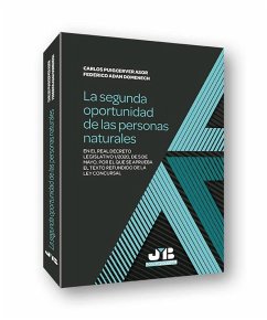 Cover La segunda oportunidad de las personas naturales : en el Real Decreto Legislativo 1-2020, de 5 de mayo, por el que se aprueba el texto refundido de la Ley concursal