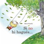 Si no hi hagués--