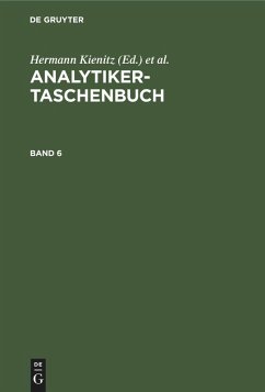 Analytiker-Taschenbuch. Band 6 - Analytiker-Taschenbuch
